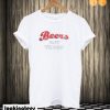 Beers Not Tears T shirt