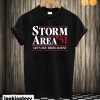 Storm Area 51 - Let's See Them Aliens T shirt