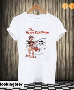 The Happy Fisherman T shirt