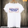 Impeach Trump T shirt