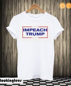 Impeach Trump T shirt