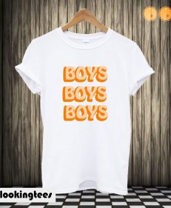 Boys Boys Boys T shirt