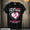 Breast Cancer Awareness T shirt