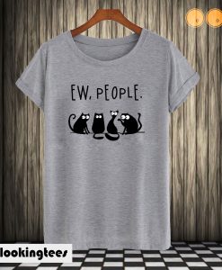 Cat Ew People T shirt