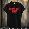 Fuck Bitches Honey Black T shirt