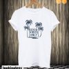 Good Vibes Only Beach T shirt