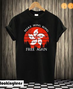 Hong Kong China Flag Make HK Free again T shirt