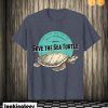 Save the Sea Turtle T shirt