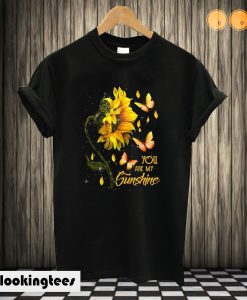 Sunflower And Butterfly You Are My Sunshine T shirt