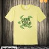 Save the Turtles T shirt