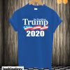 Trump 2020 T shirt