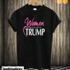 Women For Trump T shirt