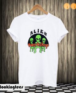 Alien Twerkshop T shirt