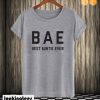 BAE best auntie ever T shirt