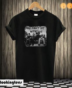 Charming Freddy Jason Michael Myers And Leatherface You Can’t Sit With Us T shirt