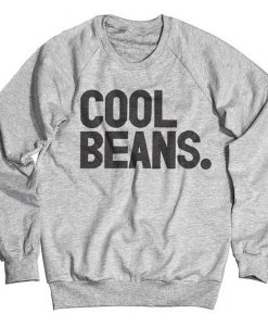 Cool Beans Sweatshirt