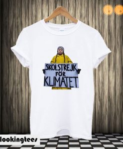 Greta Thunberg Skolstrejk For Klimatet T shirt