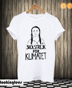 Greta Thunberg – Skolstrejk for Klimatet T shirt