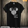 Minnie mouse we are never too old for Disney T shirt