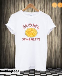 Mom’s Spaghetti T shirt