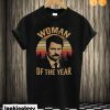 Woman of The Year Vintage Retro T shirt