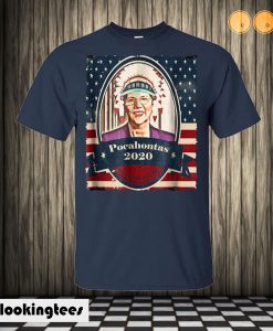 Elizabeth Warren Pocahontas 2020 T shirt