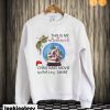 This Is My Hallmark Christmas Movie Watching Sweatshirt