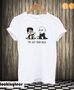 I’ve Got Your Nose Harry Potter Voldemort T shirt