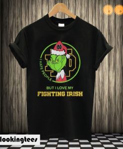 Grinch I hate people but I love my Notre Dame Fighting Irish T shirt