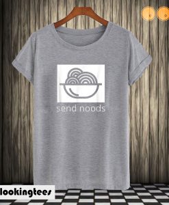 Send Noods T shirt