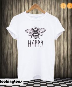 Bee Happy T shirt