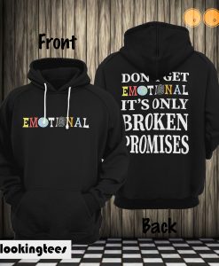 Broken Promises Emotional Hoodie