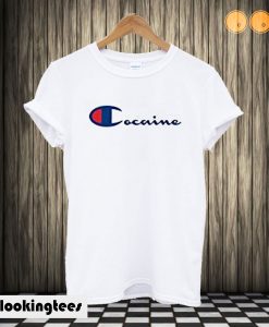 Cocaine Champion T shirt