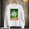 Disobey Weed Sweatshirt