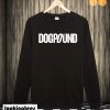 Dogpound Sweatshirt