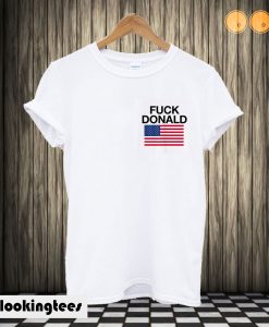 Fuck Donald Trump US Flag Funny T shirt