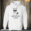 No Drama Llama Hoodie