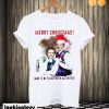 Step Brothers Merry Christmas May It Be Filled With Activities T shirt