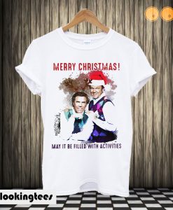 Step Brothers Merry Christmas May It Be Filled With Activities T shirt