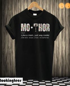 Viking Thor Mothor Definition Meaning Like a Dad Just Way Cooler T shirt