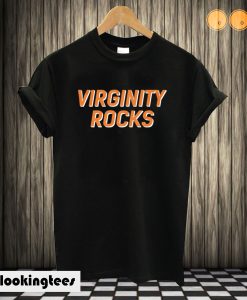 Virginity Rocks T shirt