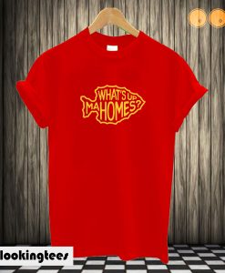 What's Up Mahomes? T shirt