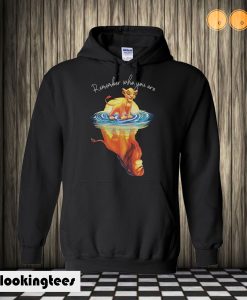 The Lion King Remember Who You Are Hoodie