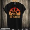 490 Dog Years Old T-shirt