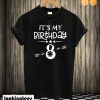 8th Birthday Girl 8 Years Old T-shirt