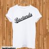 Bastards T-shirt