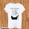 Be like FRIENDS T-shirt