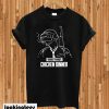 Chicken Dinner T-shirt