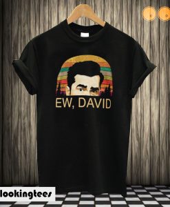 Ew David T-shirt