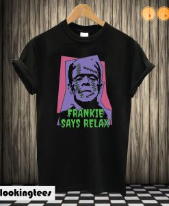 Frankie Say Relax Funny Monster T-shirt